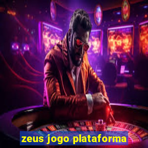 zeus jogo plataforma